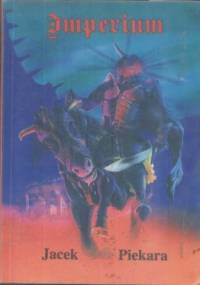 Imperium - Jacek Piekara