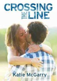Crossing The Line - Katie McGarry
