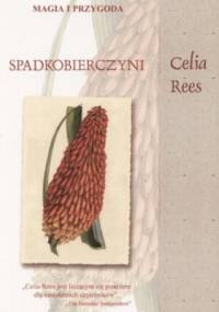 Spadkobierczyni - Celia Rees