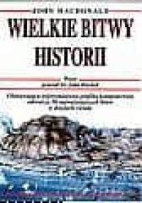 Wielkie bitwy historii - John Macdonald