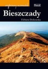 Bieszczady - Elżbieta Dzikowska