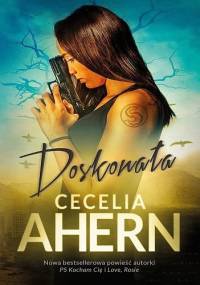 Doskonała - Cecelia Ahern