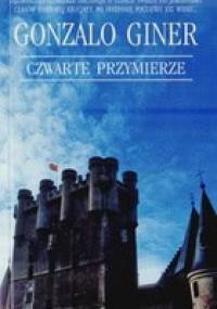 Czwarte przymierze - Gonzalo Giner