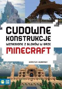 Cudowne konstrukcje wzniesione z bloków w grze Minecraft - Kirsten Kearney