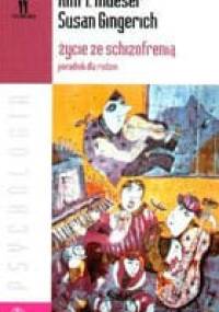 Życie ze schizofrenią - Kim Mauser