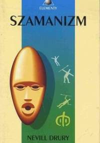 Szamanizm - Nevill Drury