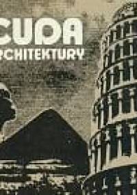 Cuda architektury - Witold Szolginia
