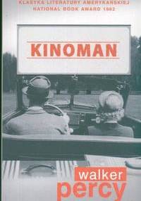 Kinoman - Walker Percy