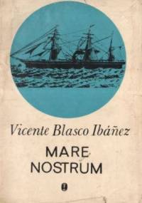 Mare Nostrum - Vicente Blasco Ibáñez
