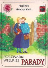Poczwarki Wielkiej Parady: Pamiętnik maturzystki - Halina Auderska