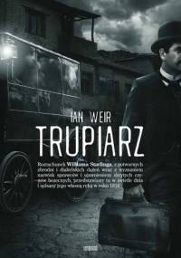 Trupiarz - Ian Weir