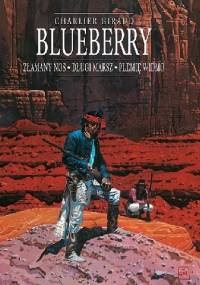 Blueberry. Integral 5. Złamany Nos, Długi marsz, Plemię widmo - Jean Giraud, Jean-Michel Charlier