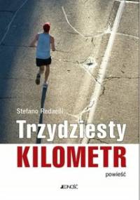 Trzydziesty kilometr - Stefano Redaelli