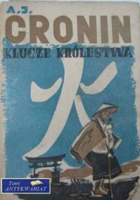 Klucze królestwa. Powieść - Archibald Joseph Cronin