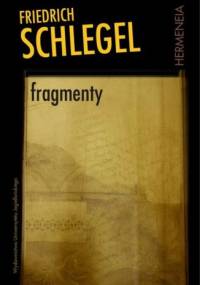 Fragmenty - Friedrich Schlegel