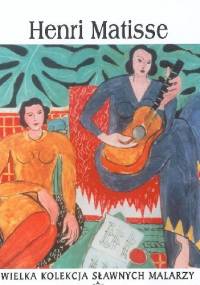 Henri Matisse - praca zbiorowa