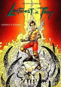 Lanfeust z Troy: Odsiecz z Eckmul - Christophe Arleston, Didier Tarquin