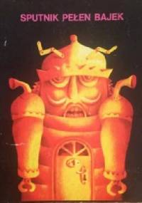 Sputnik pełen bajek - praca zbiorowa