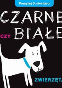 Czarne czy Białe - Zwierzęta - Joanna Babula