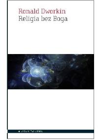 Religia bez Boga - Ronald Dworkin