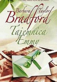 Tajemnica Emmy - Barbara Taylor Bradford