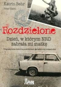 Rozdzielone - Katrin Behr, Peter Hartl