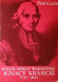 Książę Biskup Warmiński Ignacy Krasicki 1735-1801 - Paul Cazin