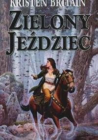 Zielony Jeździec - Kristen Britain