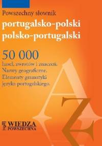 Powszechny słownik portugalsko-polski, polsko-portugalski - Dorota Bogutyn, Bożenna Papis