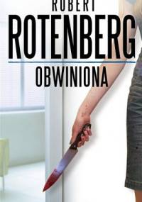 Obwiniona - Robert Rotenberg