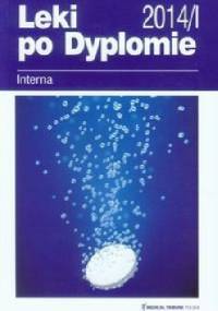 Leki po Dyplomie Interna 2014 - praca zbiorowa