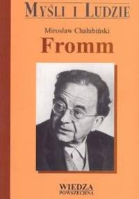 Fromm - Mirosław Chałubiński