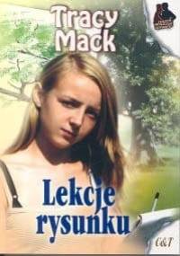 Lekcje rysunku - Tracy Mack