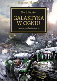 Galaktyka w ogniu - Ben Counter