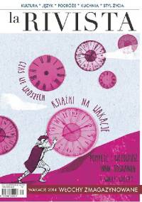 La Rivista (Wakacje 4/2014) - Redakcja Magazynu La Rivista