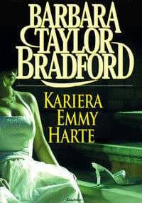 Kariera Emmy Harte - Barbara Taylor Bradford