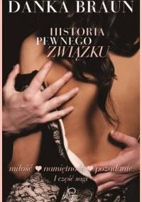 Historia pewnego związku - Danka Braun