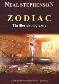 Zodiac: thriller ekologiczny - Neal Stephenson