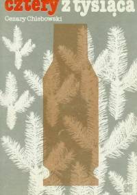 Cztery z tysiąca - Cezary Chlebowski