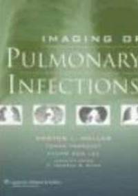 Imaging of Pulmonary Infections - N. Muller