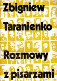Rozmowy z pisarzami - Zbigniew Taranienko