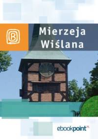 Mierzeja Wiślana. Miniprzewodnik - praca zbiorowa