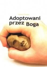 Adoptowani przez Boga - Janina Gazda