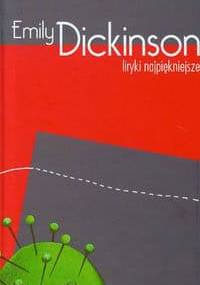 Liryki najpiękniejsze - Emily Dickinson