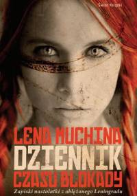 Dziennik czasu blokady - Lena Muchina