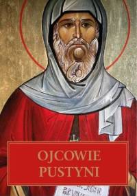 Ojcowie pustyni - Ryszard Kurek