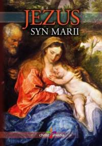 Jezus syn Marii - Gould White Ellen