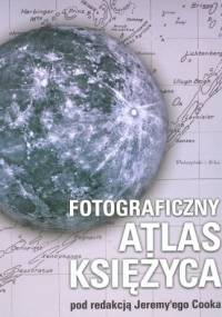 Fotograficzny atlas Księżyca - Jeremy Cook