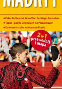 Madryt 2w1 przewodnik i mapa. 1:10 000. ExpressMap - praca zbiorowa