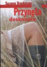 Przynęta doskonała - Suzanne Brockmann